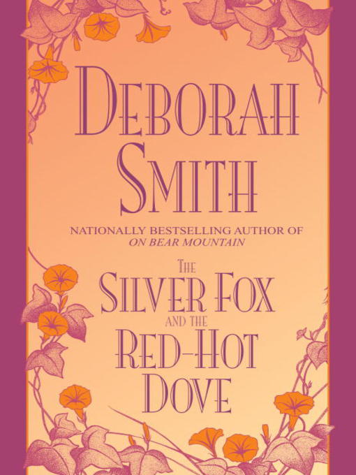 Cover image for The Silver Fox and the Red-Hot Dove
